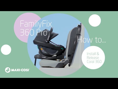 Maxi-Cosi FamilyFix 360 Pro
